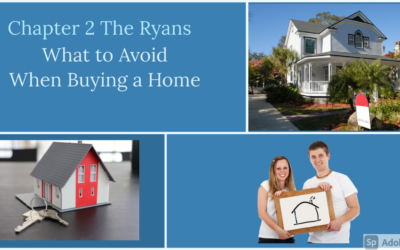 Chapter 2: The Ryans Top Things To Avoid When Buying A Home In Skokie, IL